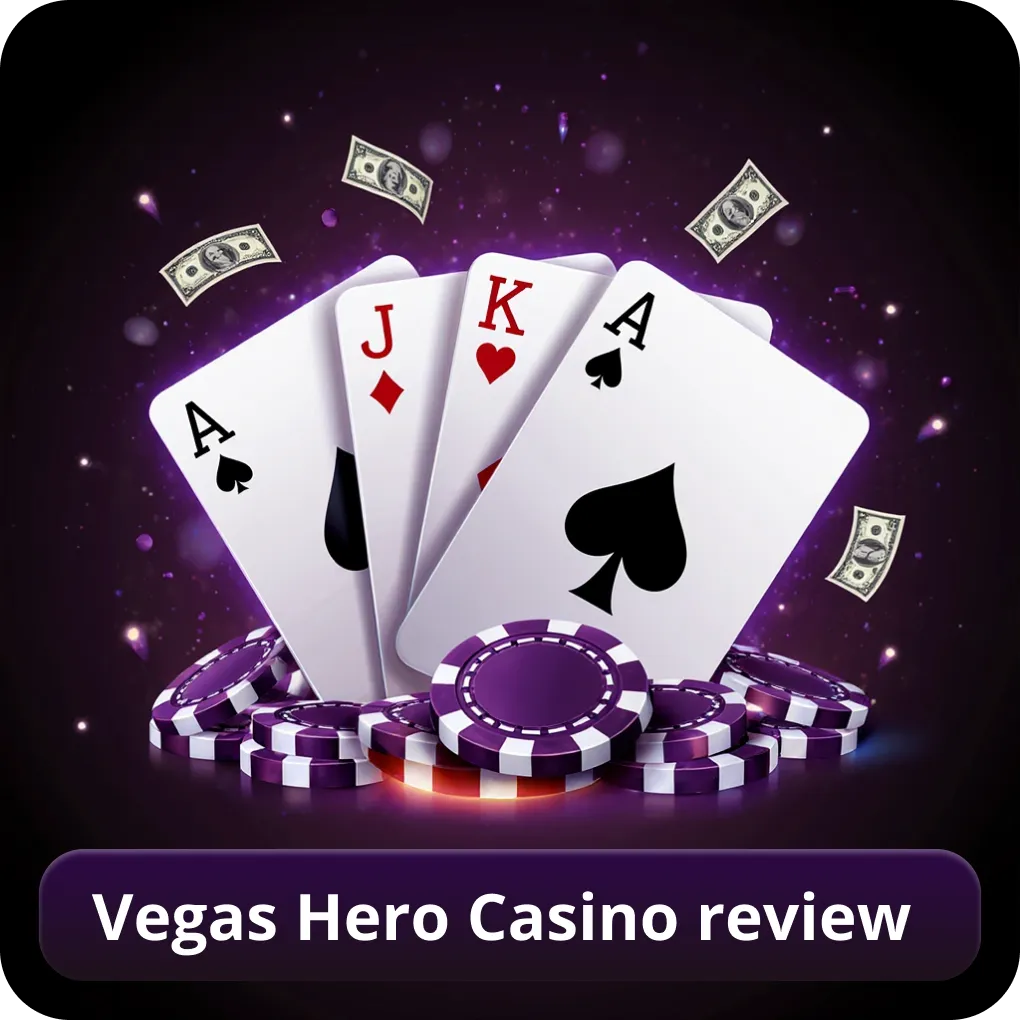 Vegas Hero Casino Review